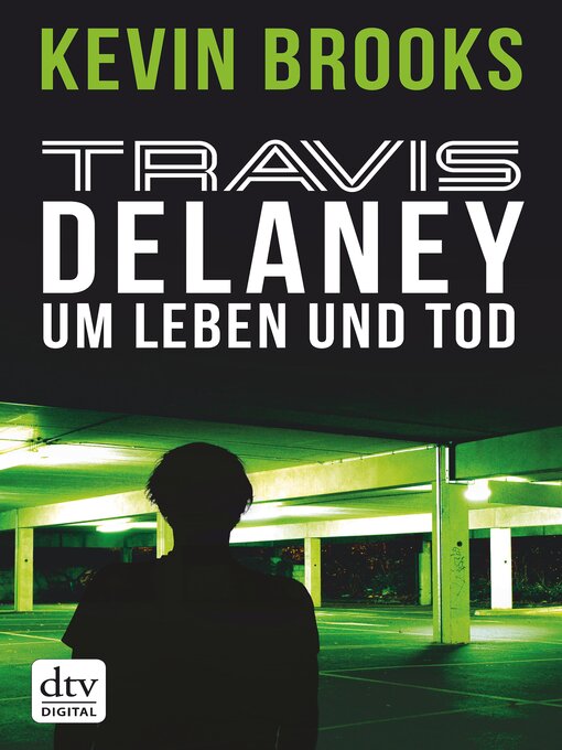 Title details for Travis Delaney by Kevin Brooks - Available